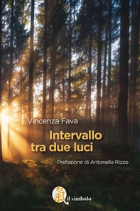 Intervallo tra due luci - Librerie.coop