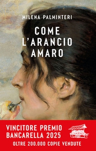 Come l'arancio amaro - Librerie.coop Come l'arancio amaro - Librerie.coop