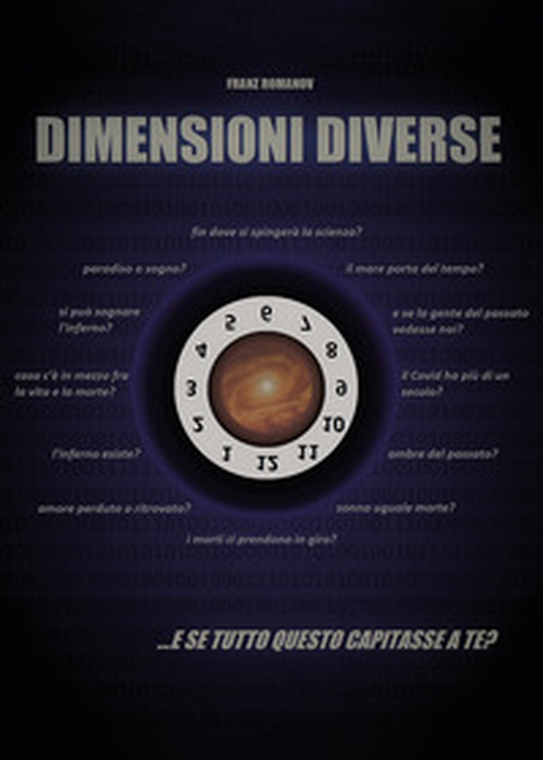 Dimensioni diverse... e se tutto questo capitasse a te? - Librerie.coop Dimensioni diverse... e se tutto questo capitasse a te? - Librerie.coop
