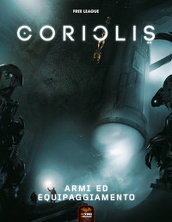 Armi ed equipaggiamento. Coriolis - Librerie.coop Armi ed equipaggiamento. Coriolis - Librerie.coop