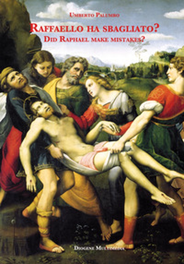Raffaello ha sbagliato?-Did Raphael make mistakes? - Librerie.coop Raffaello ha sbagliato?-Did Raphael make mistakes? - Librerie.coop