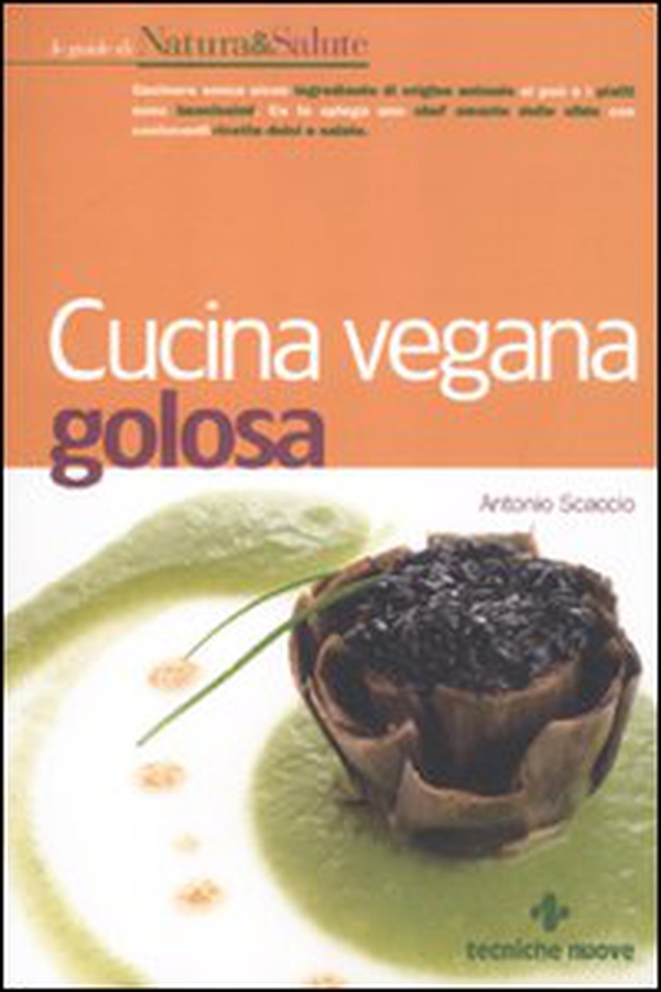 Cucina vegana golosa - Librerie.coop Cucina vegana golosa - Librerie.coop