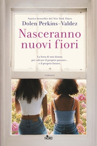 Nasceranno nuovi fiori - Librerie.coop