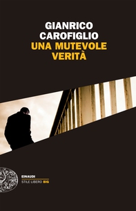 Una mutevole verità - Librerie.coop Una mutevole verità - Librerie.coop