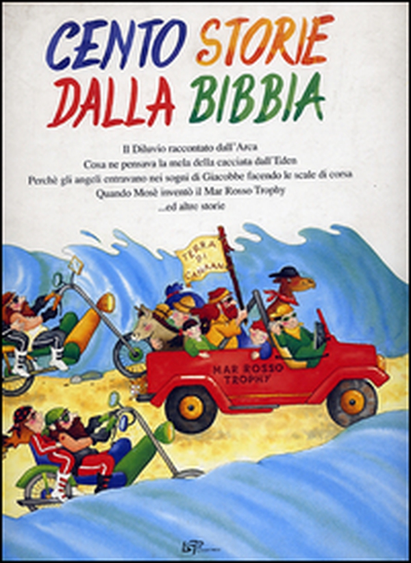 Cento storie dalla Bibbia - Librerie.coop Cento storie dalla Bibbia - Librerie.coop