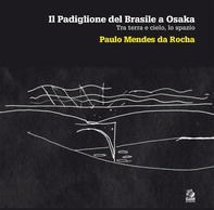 IL PADIGLIONE DEL BRASILE A OSAKA - Librerie.coop
