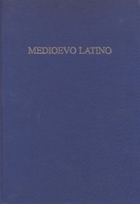 Medioevo latino. Bollettino bibliografico della cultura europea - Librerie.coop