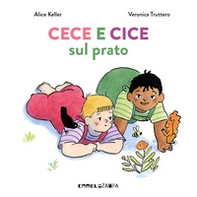 Cece e Cice sul prato - Librerie.coop