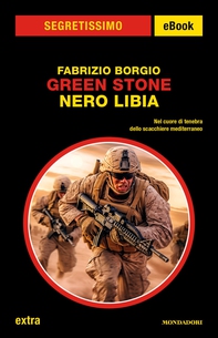 Green Stone. Nero Libia (Segretissimo) - Librerie.coop