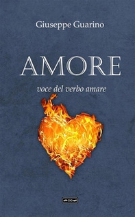 Amore. Voce del verbo amare - Librerie.coop Amore. Voce del verbo amare - Librerie.coop