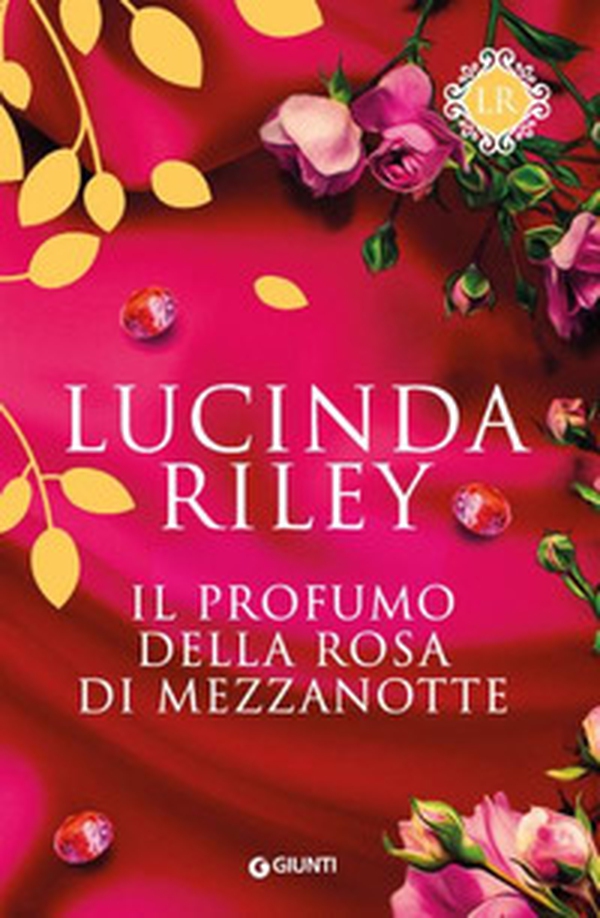 Il profumo della rosa di mezzanotte - Librerie.coop Il profumo della rosa di mezzanotte - Librerie.coop