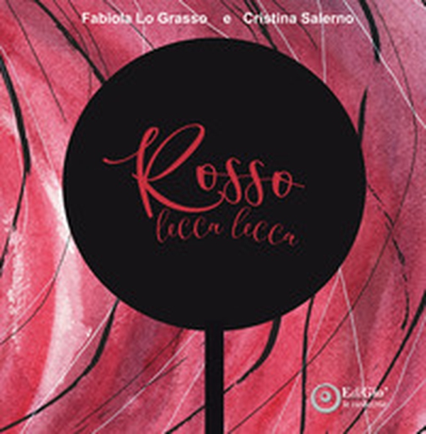 Rosso lecca lecca - Librerie.coop Rosso lecca lecca - Librerie.coop