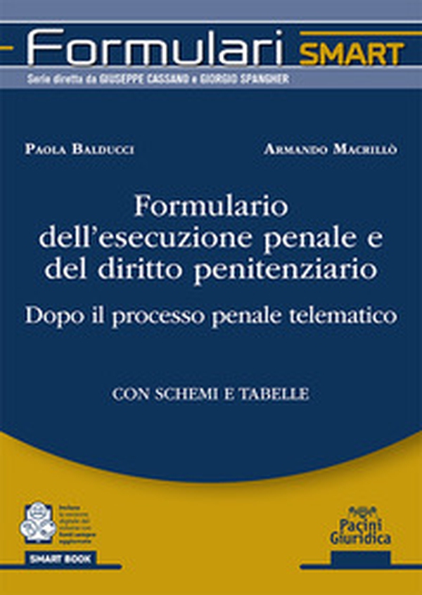 Formulario dell'esecuzione penale e del diritto penitenziario. Dopo il processo penale telematico - Librerie.coop Formulario dell'esecuzione penale e del diritto penitenziario. Dopo il processo penale telematico - Librerie.coop