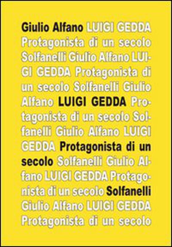Luigi Gedda. Protagonista di un secolo. Biografia e spiritualità - Librerie.coop Luigi Gedda. Protagonista di un secolo. Biografia e spiritualità - Librerie.coop