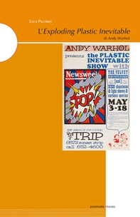 L'Exploding Plastic Inevitable di Andy Warhol - Librerie.coop