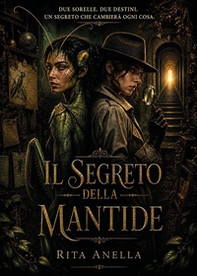 Il segreto della mantide - Librerie.coop
