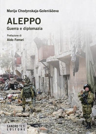 Aleppo. Guerra e diplomazia - Librerie.coop