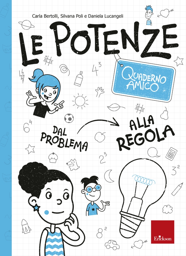 Quaderno amico - Le potenze - Librerie.coop Quaderno amico - Le potenze - Librerie.coop