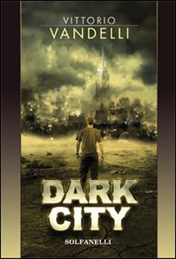 Dark city - Librerie.coop Dark city - Librerie.coop
