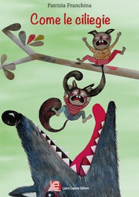 Come le ciliegie - Librerie.coop