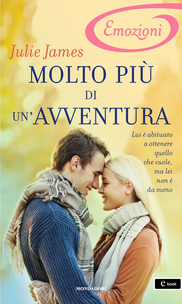 Molto più di un'avventura (I Romanzi Emozioni) - Librerie.coop Molto più di un'avventura (I Romanzi Emozioni) - Librerie.coop