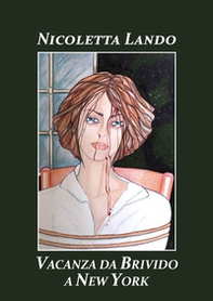 Vacanza da brivido a New York - Librerie.coop