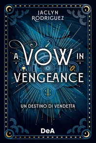 A Vow in vengeance - Librerie.coop
