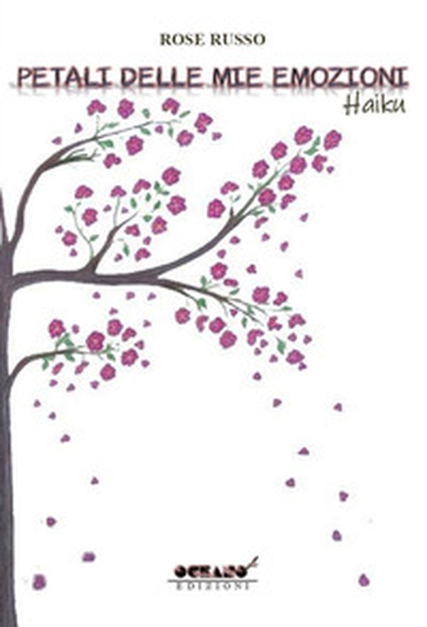 Petali delle mie emozioni - Librerie.coop Petali delle mie emozioni - Librerie.coop