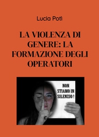 La violenza di genere: la formazione degli operatori - Librerie.coop