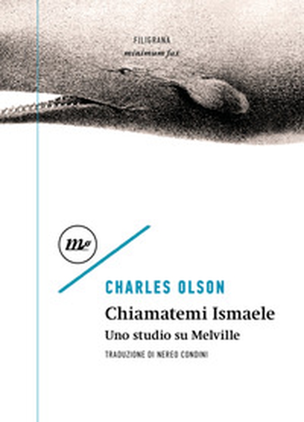 Chiamatemi Ismaele. Uno studio su Melville - Librerie.coop Chiamatemi Ismaele. Uno studio su Melville - Librerie.coop