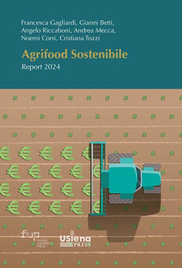 Agrifood sostenibile. Report 2024 - Librerie.coop