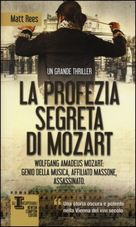La profezia segreta di Mozart - Librerie.coop La profezia segreta di Mozart - Librerie.coop