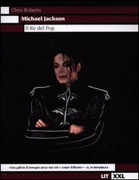 Michael Jackson. Il re del pop - Librerie.coop Michael Jackson. Il re del pop - Librerie.coop