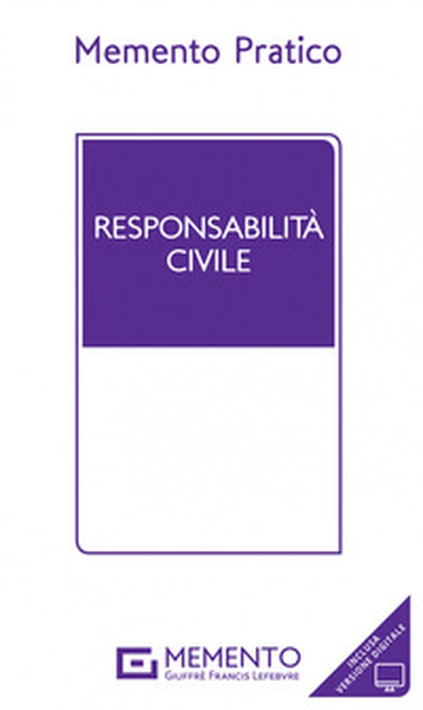 Memento Responsabilità civile - Librerie.coop Memento Responsabilità civile - Librerie.coop