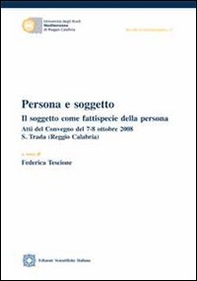 Persona e soggetto. Il soggetto come fattispecie della persona - Librerie.coop