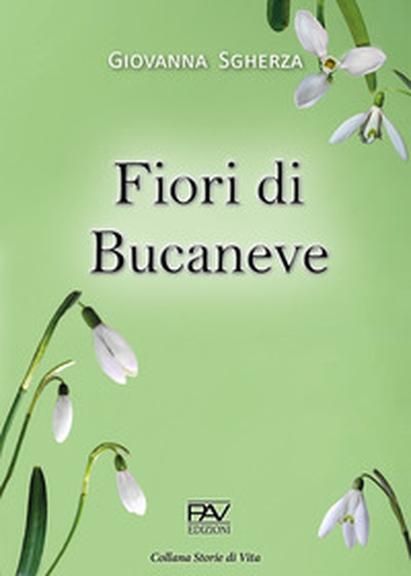 Fiori di bucaneve - Librerie.coop Fiori di bucaneve - Librerie.coop
