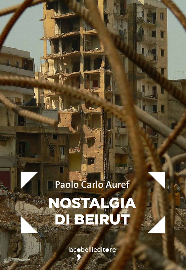 Nostalgia di Beirut - Librerie.coop Nostalgia di Beirut - Librerie.coop
