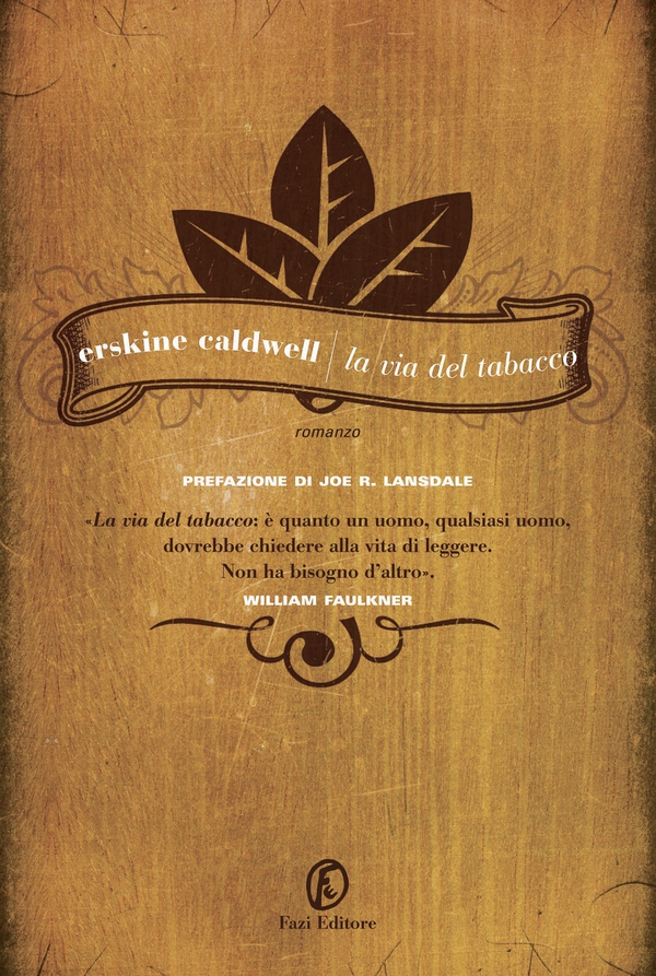 La via del tabacco - Librerie.coop La via del tabacco - Librerie.coop