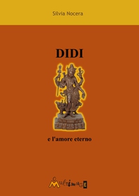 Didi e l'amore eterno - Librerie.coop Didi e l'amore eterno - Librerie.coop