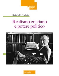 Realismo cristiano e potere politico - Librerie.coop