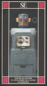 Il giocatore di scacchi di Maelzel. Testo inglese a fronte - Librerie.coop