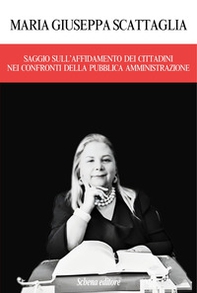 Saggio sull'affidamento dei cittadini nei confronti della pubblica amministrazione - Librerie.coop