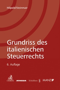 Grundriss des italienischen Steuerrechts - Librerie.coop Grundriss des italienischen Steuerrechts - Librerie.coop
