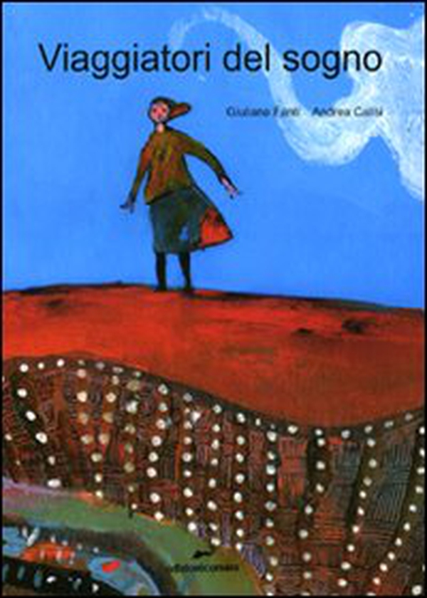 Viaggiatori del sogno - Librerie.coop Viaggiatori del sogno - Librerie.coop