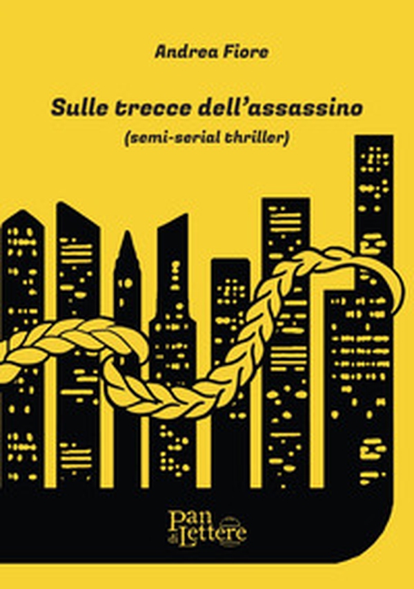 Sulle trecce dell'assassino - Librerie.coop Sulle trecce dell'assassino - Librerie.coop