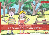 Le favole di nonna Patty - Librerie.coop
