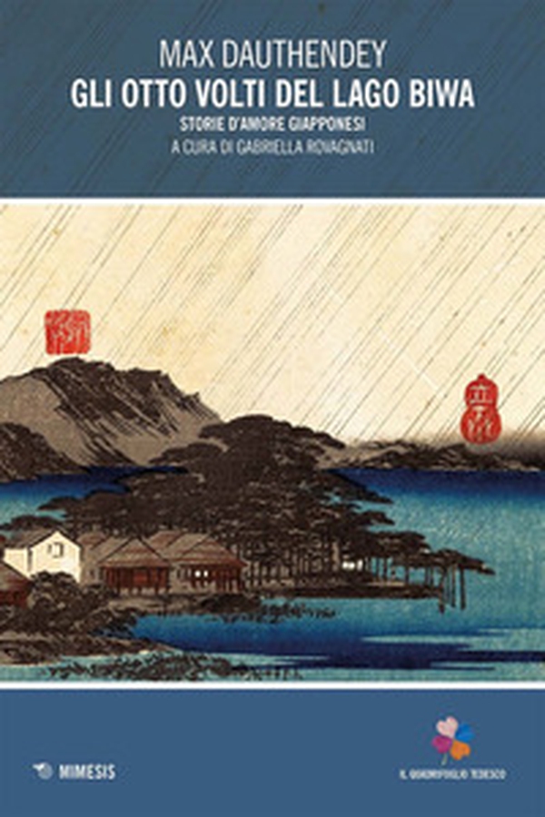 Gli otto volti del lago Biwa. Storie d'amore giapponesi - Librerie.coop Gli otto volti del lago Biwa. Storie d'amore giapponesi - Librerie.coop