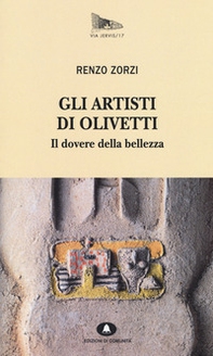 Gli artisti di Olivetti. Il dovere della bellezza - Librerie.coop Gli artisti di Olivetti. Il dovere della bellezza - Librerie.coop