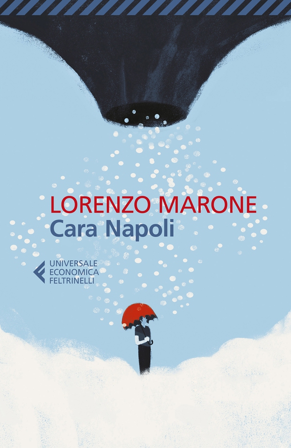 Cara Napoli - Librerie.coop Cara Napoli - Librerie.coop