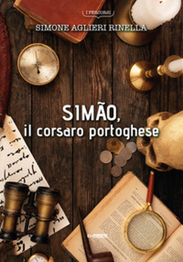 Simão, il corsaro portoghese - Librerie.coop Simão, il corsaro portoghese - Librerie.coop